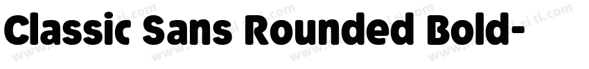 Classic Sans Rounded Bold字体转换